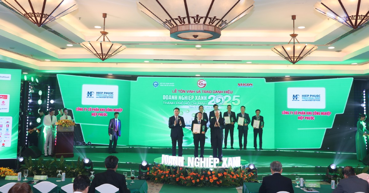 Công Ty Cổ Phần Khu Công Nghiệp Hiệp Phước Nhận Danh Hiệu Doanh Nghiệp Xanh Tp. Hồ Chí Minh 2025 | Khu Công Nghiệp Hiệp Phước
