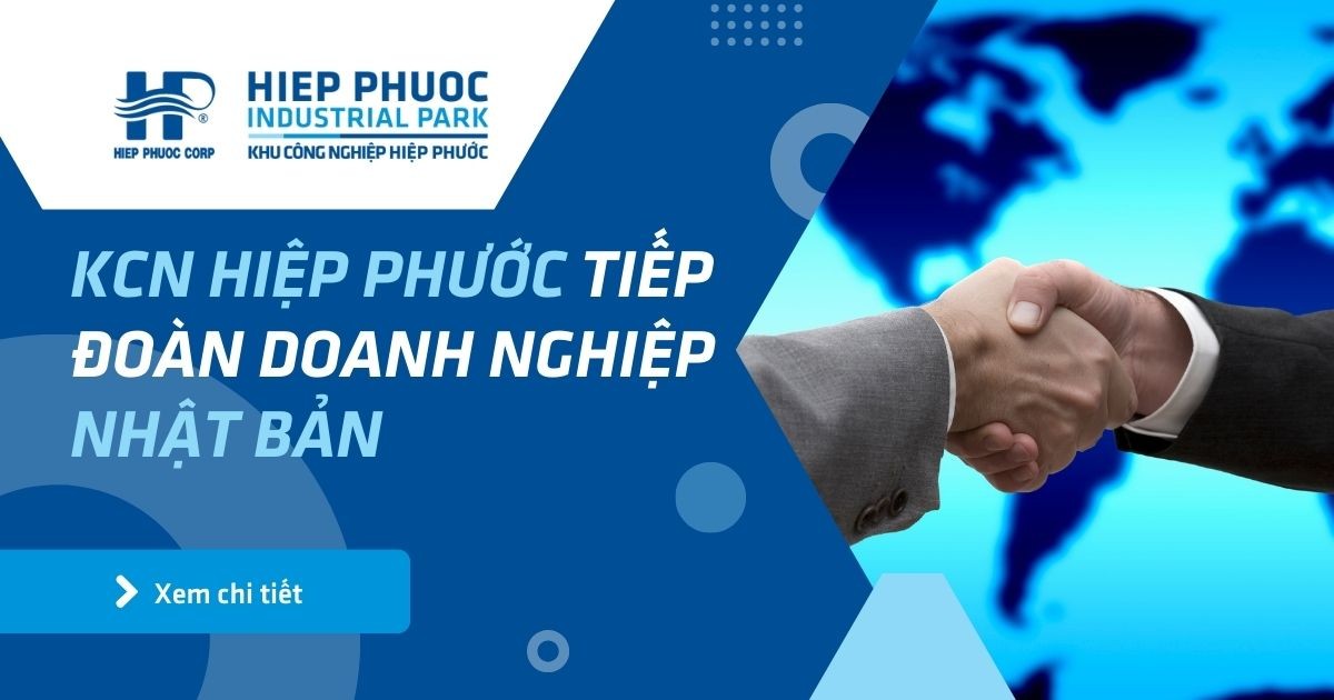 Kcn Hiệp Phước Tiếp Đoàn Doanh Nghiệp Nhật Bản | Khu Công Nghiệp Hiệp Phước