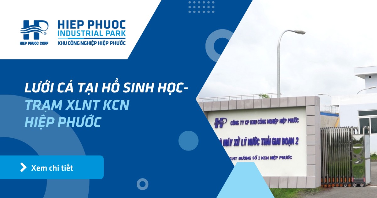 Lưới Cá Tại Hồ Sinh Học-Trạm Xlnt Kcn Hiệp Phước | Khu Công Nghiệp Hiệp Phước