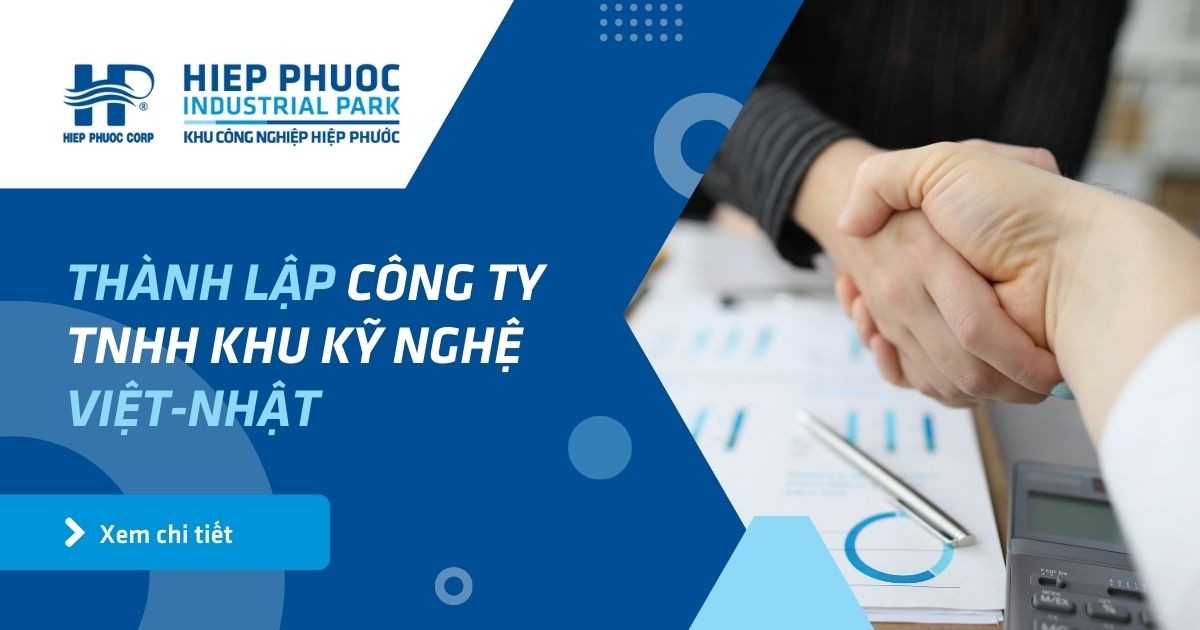 Thành Lập Công Ty Tnhh Khu Kỹ Nghệ Việt Nhật | Khu Công Nghiệp Hiệp Phước