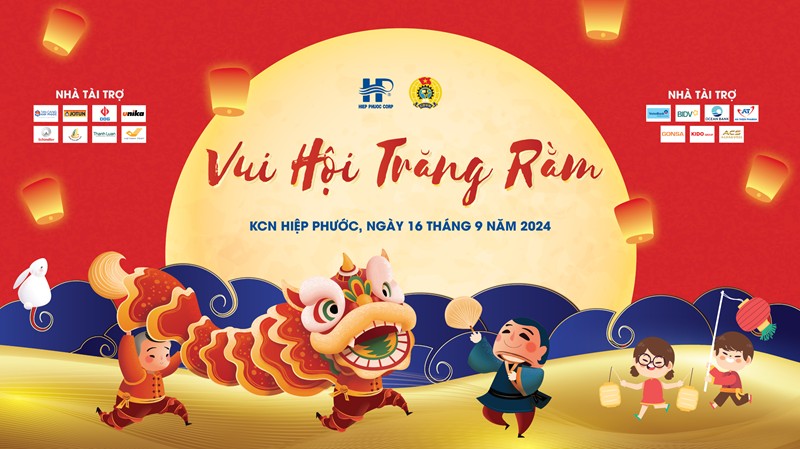 Chương trình vui hội trăng rằm KCN Hiệp Phước 2024