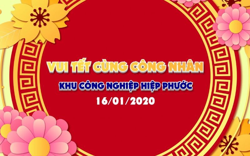 Chương trình "Vui Tết Cùng Công Nhân Mừng Xuân Canh Tý 2020"